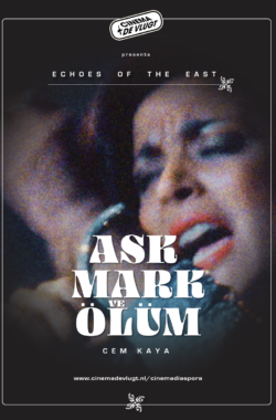 Ask, Mark ve Ölüm Filmposter CInema Diaspora